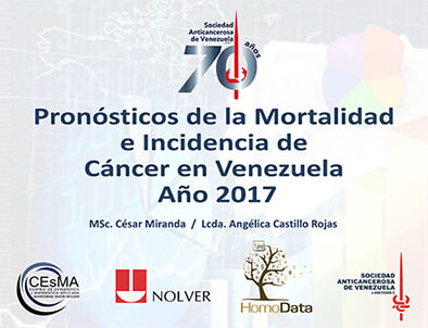 Presentación: Pronósticos de la Mortalidad e incidencia de Cáncer en Venezuela, año 2017