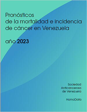 Pronósticos de la mortalidad e incidencia de cáncer en Venezuela, año 2023